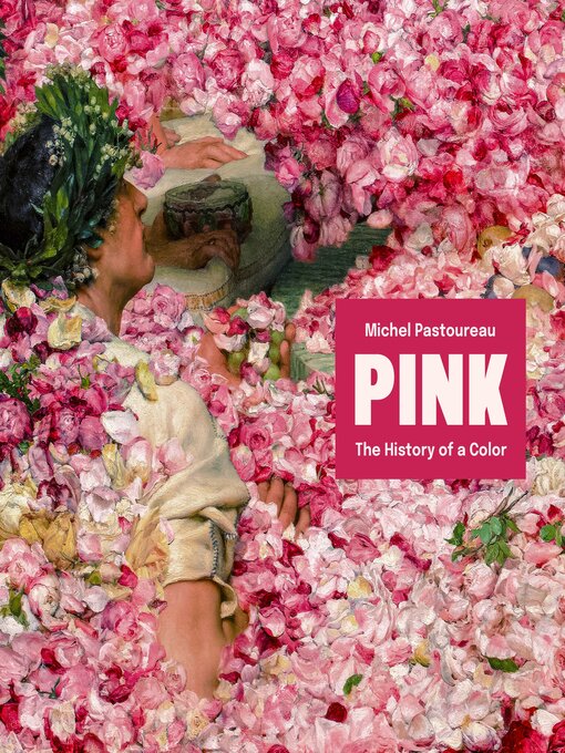 Title details for Pink by Michel Pastoureau - Available